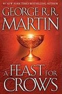 A Song of Ice and Fire 4. A Feast for Crows: A Song... | Buch | Zustand sehr gut