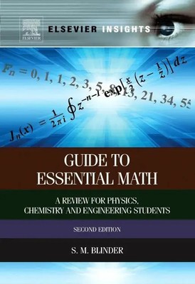 Guide to Essential Math A Review for Physics, Chemistry and Engineering Students