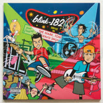 Blink-182 - The Mark, Tom And Travis Show (The Enema Strikes Back