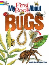 My First Book about Bugs by Donald M. Silver and Patricia J. Wynne (2023, ...
