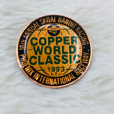 Vtg 1993 Copper World Classic Skoal Bandit Racing Phoenix AZ Souvenir Race Pin