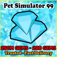 Pet Simulator 99(Pet Sim 99 PS99) 💎250M 1B 5B 10B 20B GEMS |QUICK🚚 -RELIABLE✅