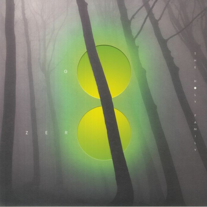 HOLY FAMILY, The - Go Zero - GREEN VINYL LP + MP3