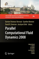 Damien Tromeur-Dervout (U. A.) | Parallel Computational Fluid Dynamics 2008