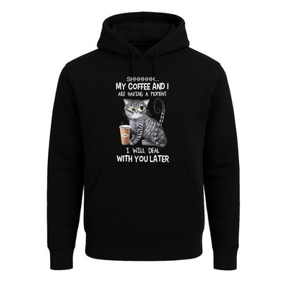 My Coffee And I Are Enjoying A Moment Hoody Sweatshirt Herren Kapuze Geschenk Hoodie