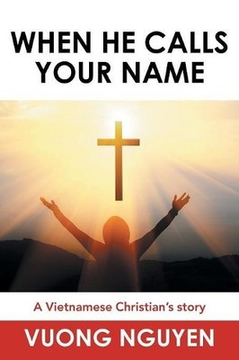 Vuong Nguyen When He Calls Your Name (Paperback) (UK IMPORT)