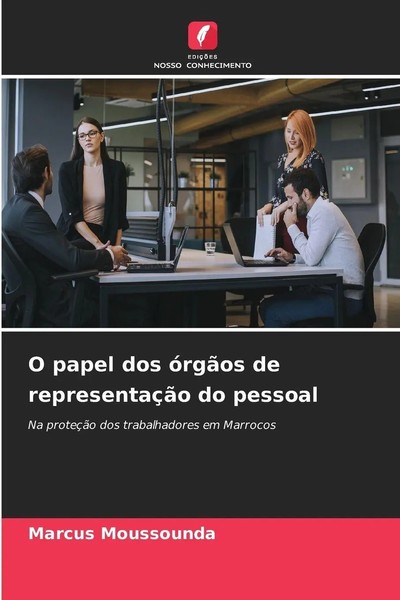 Marcus Moussounda | O Papel Dos óRgãOs De RepresentaçãO Do Pessoal | Taschenbuch-image