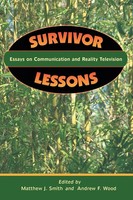 Survivor Lessons | Essays On Communication And Reality Television | Taschenbuch
