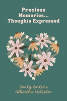 Precious Memories...Thoughts Expressed Emily Malcolm Taschenbuch Englisch 2024