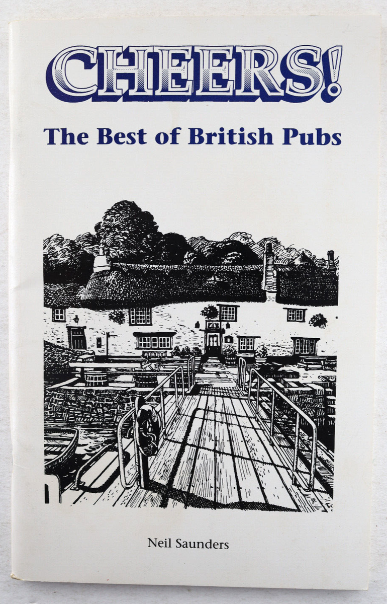 1990 Cheers! The Best Of British Pubs Illustrated Soft Cover 88