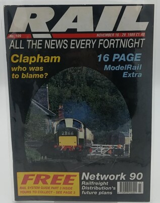 Collectable Rail Magazine November 16-29 1989 No.109 Clapham Who Was To Blame?  