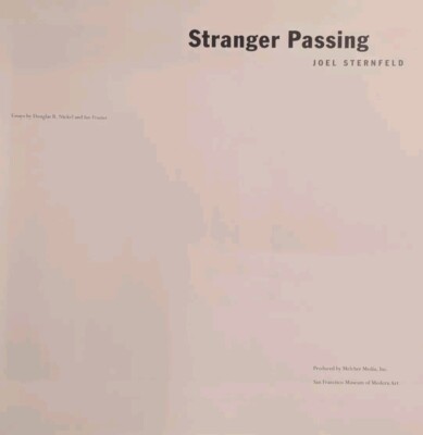 Joel Sternfeld Stranger Passing ハードカバー Stranger Passing by Joel Sternfeld (2001-10-12): Joel Sternfeld