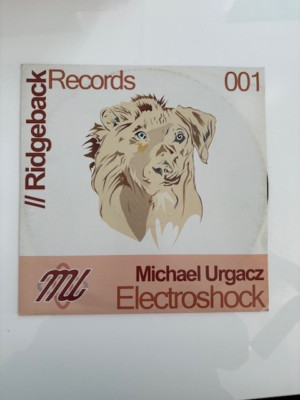 Michael Urgacz, Electroshock, 12'' Vinyl Ridgeback Records 001