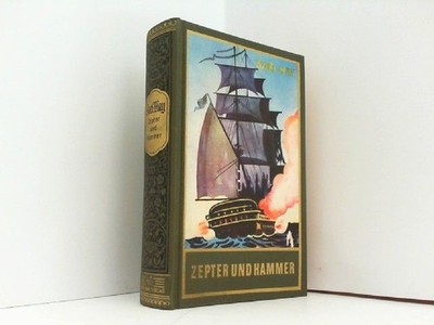 Zepter und Hammer. Karl May's gesammelte Werke Band 58. MAY, Karl: 224184