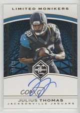 2016 Panini Limited Limited Monikers 18/49 Julius Thomas #LM-JTH Auto z5i