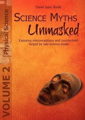 David Isaac Rudel Science Myths Unmasked (Taschenbuch)