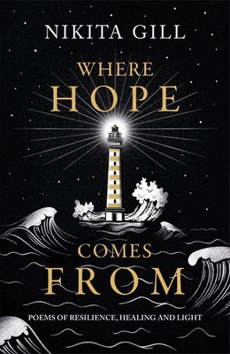 Where Hope Comes From | Nikita Gill | Buch | VIII | Englisch | 2021