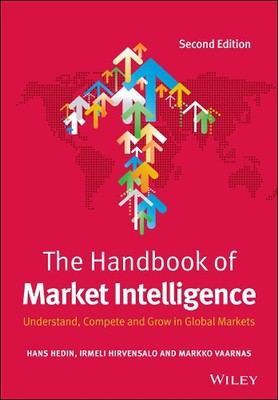 The Handbook of Market Intelligence: Understand, Compete and Grow in Global Mark