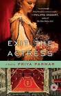 Exit the Actress by Priya Parmar (Paperback / softback, 2011)