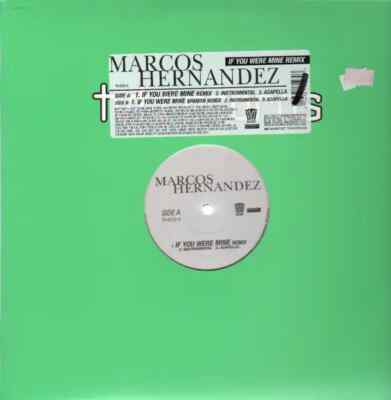 Marcos Hernandez If You Were Mine Remix Vinyl Single 12inch NEAR MINT TVT Rec