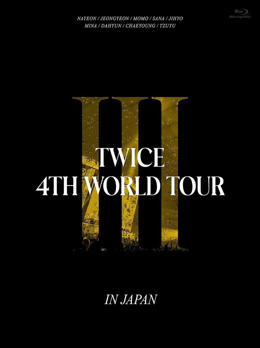 【特典付】TWICE 4TH WORLD TOUR 'III' IN JAPAN TWICE 4TH WORLD TOUR III IN JAPAN Limited Edition Blu-ray