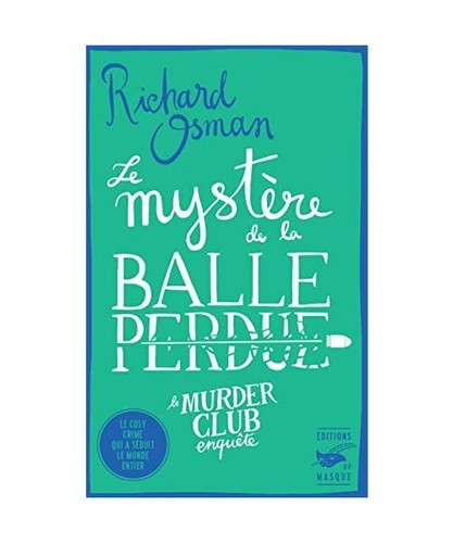 Le Mystère de la balle perdue, Osman, Richard