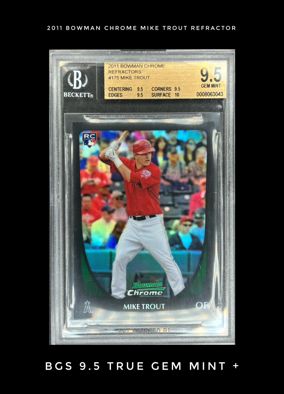 2011 Bowman Chrome Mike Trout Refractor Rookie RC BGS 9.5 True Gem+ Mint Low Pop