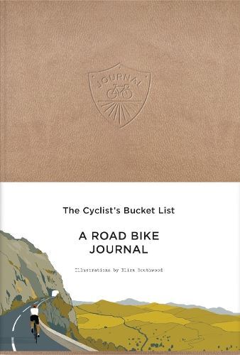 Cyclist's Bucket List: A Road Bike Jo, Eliza Southwood, New, Pap