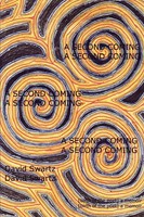 David Swartz | A Second Coming | Taschenbuch | Englisch (2005) | Iuniverse