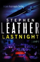 Stephen Leather | Lastnight | Taschenbuch | Englisch (2014) | Hodder & Stoughton