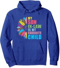 Son In Law Favorite Child Flower Mothers Day Unisex Hooded Sweatshirt