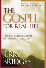 The Gospel for Real Life: Turn to the Liberating Power of the Cross. - VERY GOOD