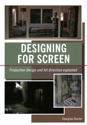 Designing for Screen: Production design and art direction explained