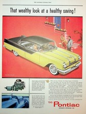 Original Pontiac 1950s "wealthy look at a healthy saving" Paper Ad