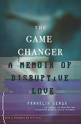 The Game Changer: A Memoir of Disru..., Veaux, Franklin