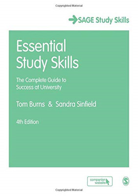 Essential Study Skills: The Complete Guide to Success at... - Burns, Tom
