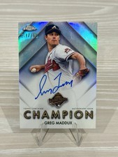 2026 Topps Chrome - World Series Champions Autographs Greg Maddux /100