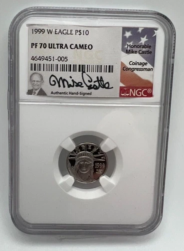 1999 W $10 PLATINUM  EAGLE PF70 ULTRA CAMEO  Mike Castle Signed, Flag, NGC