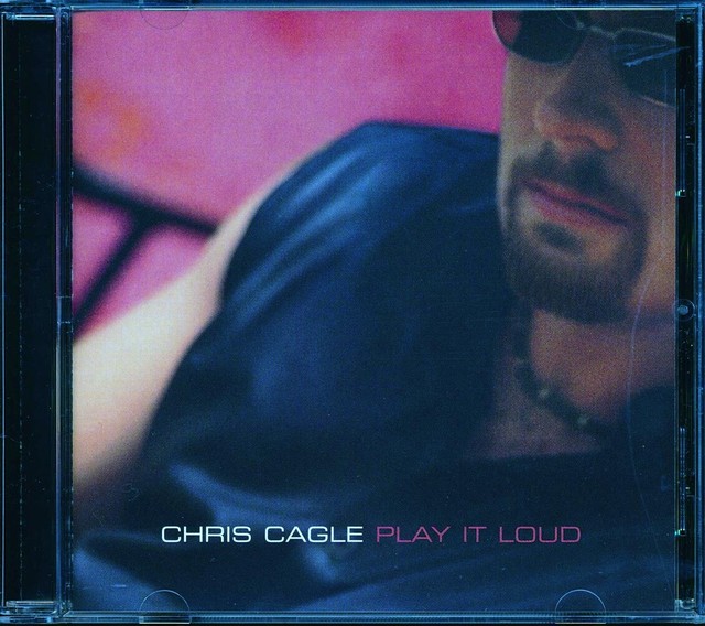 Play It Loud By Chris Cagle CD Oct 2000 Capitol Nashville For Sale 