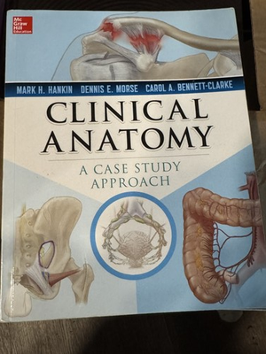 #ad #ad Clinical Anatomy A Case Study Approach Hankin Morse Bennett Clarke Medical Book $25.00
