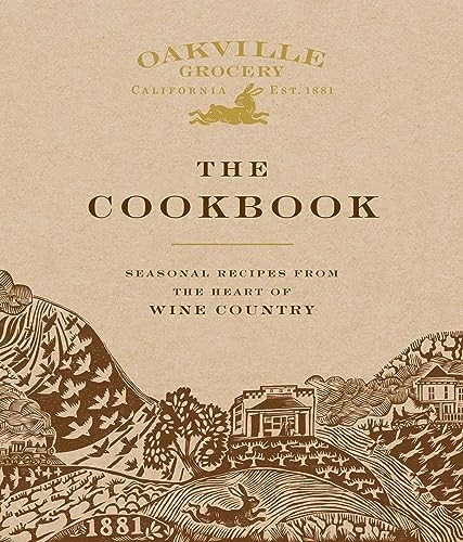 Oakville Grocery The Cookbook by Weldon Owen (Hardback Book) - Image 7