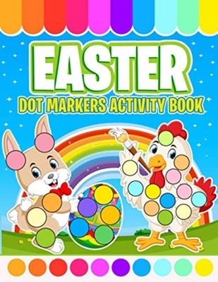 Easter Dot Markers Activity Book Do a Dot Coloring Book - Paperback NEW LITTLE H
