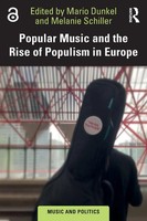 Mario Dunkel (U. A.) | Popular Music And The Rise Of Populism In Europe | Buch