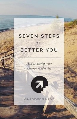 John T Cocoris 7 Steps To A Better You (Paperback) (UK IMPORT)