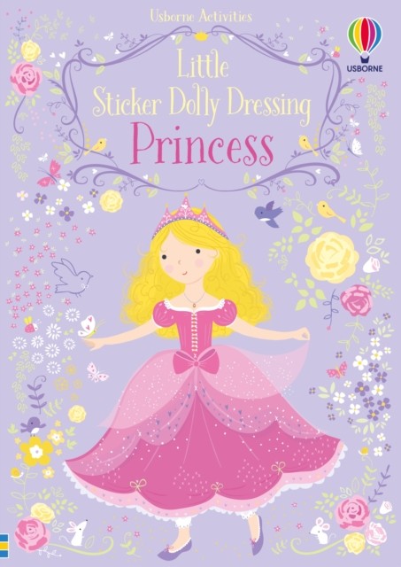 Little Sticker Dolly Dressing Princess by Fiona Watt (Paperback Book)