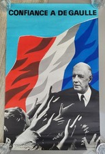 Affiche propagande DE GAULLE, confiance, vers 1965