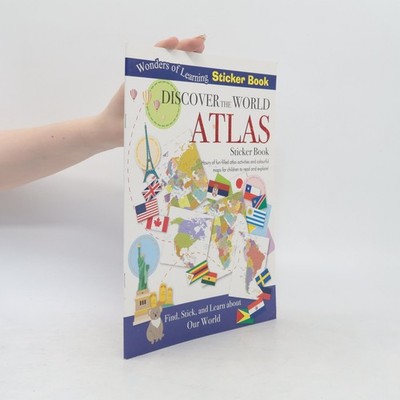 Wonders of Learning Sticker Book: Discover the World Atlas: Sticker Book