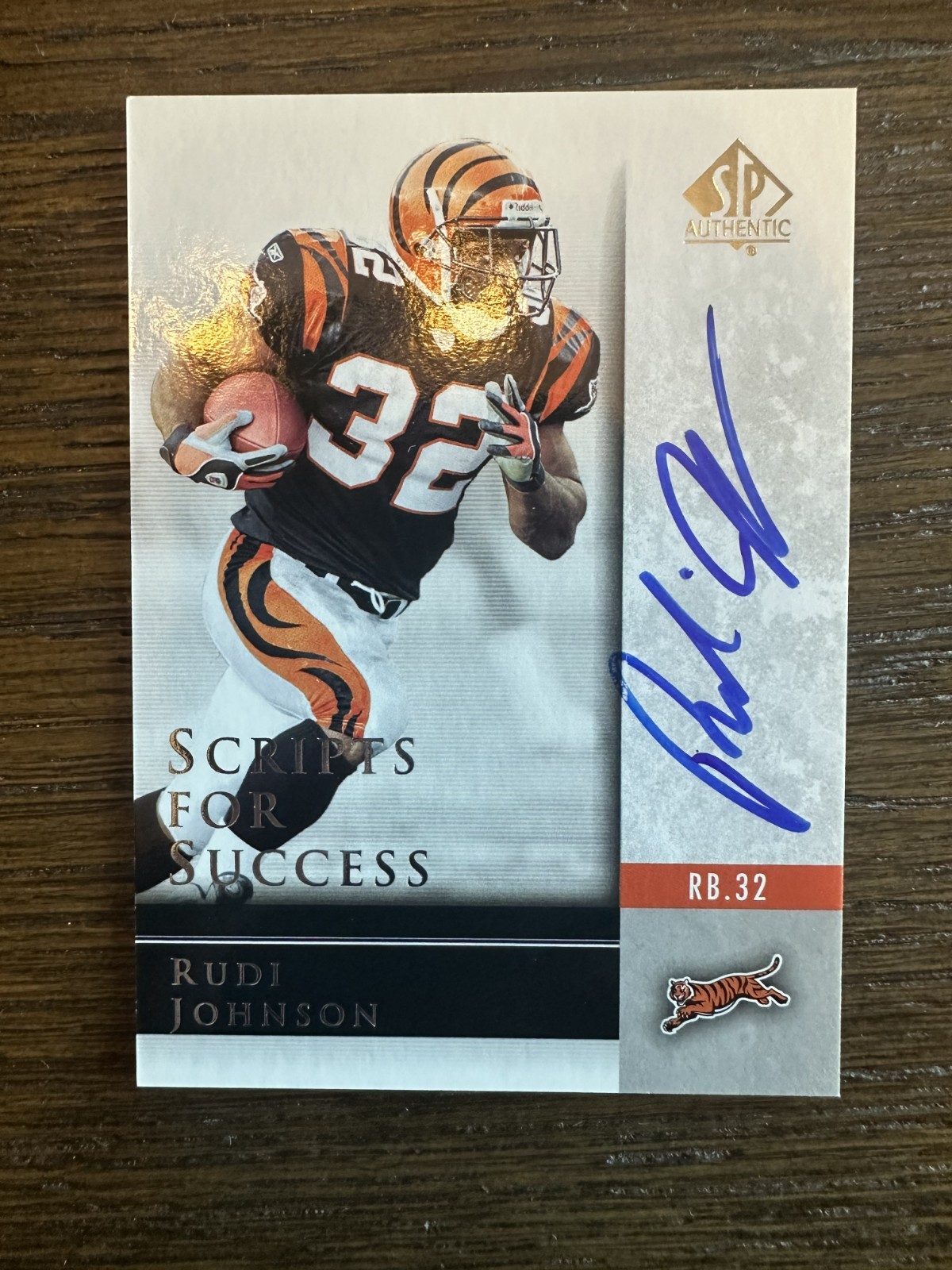 2004 SP Authentic Rudi Johnson Scripts for Success Autograph Card