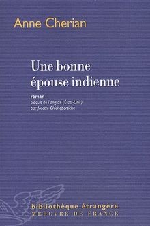 Une bonne épouse indienne von Anne Cherian | Buch | Zustand gut