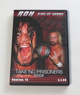 ROH Ring of Honor Take No Prisoners 2009 DVD 4.4.09